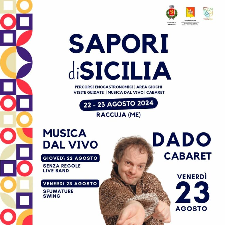 Raccuja – Oggi 22 e domani 23 agosto ritorna l’evento enogastronomico“Sapori di Sicilia”